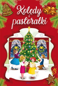 Kolędy i pastorałki - Katarzyna Kwietniewska [KSIĄŻKA]