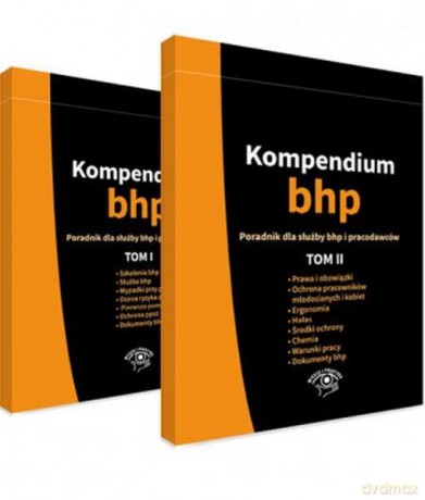 Kompendium BHP. Poradnik dla służby BHP i pracodawców Pakiet [KSIĄŻKA]