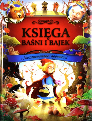 Księga baśni i bajek [KSIĄŻKA]