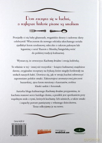 Kuchenny kredens. Polska kuchnia przedwojenna - Monika Śmigielska [KSIĄŻKA]
