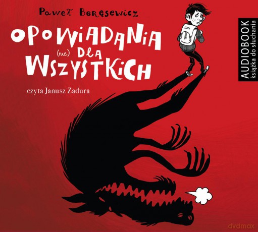 Opowiadania (nie) dla wszystkich - Paweł Beręsewicz [AUDIOBOOK]