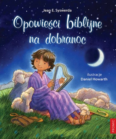 Opowieści biblijne na dobranoc - Jean E. Syswerda [KSIĄŻKA]