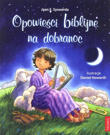 Opowieści biblijne na dobranoc - Jean E. Syswerda [KSIĄŻKA]