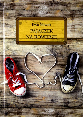 Pajączek na rowerze - Ewa Nowak [KSIĄŻKA]