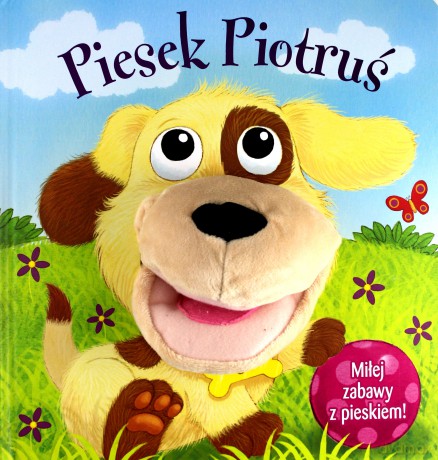 Piesek Grzesiek. Pacynki [KSIĄŻKA]