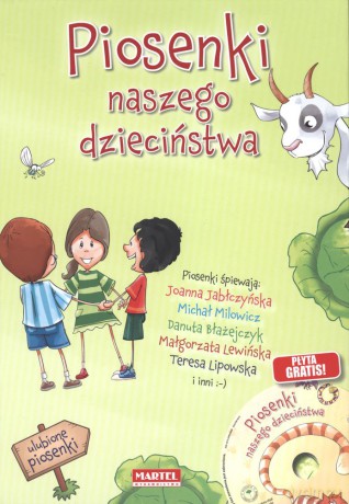 Piosenki naszego dzieciństwa [KSIĄŻKA]+[CD]