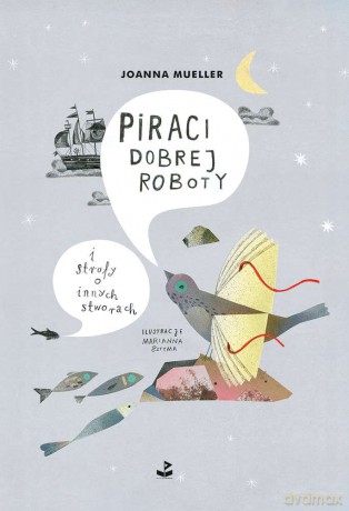 Piraci dobrej roboty - Joanna Mueller [KSIĄŻKA]