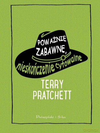 Poważnie zabawne, nieskończenie cytowalne - Terry Pratchett [KSIĄŻKA]