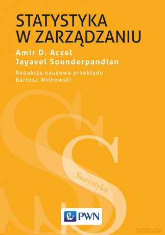 Statystyka w zarządzaniu - Amir D. Aczel [KSIĄŻKA]