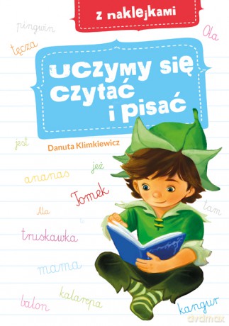 Uczymy się czytać i pisać - Danuta Klimkiewicz [KSIĄŻKA]