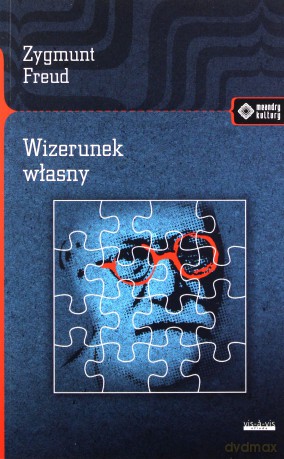 Wizerunek własny - Zygmunt Freud [KSIĄŻKA]