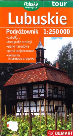 Województwo lubuskie. Podróżownik [KSIĄŻKA]