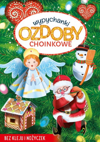 Wypychanki. Ozdoby świąteczne [KSIĄŻKA]