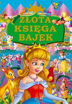 Złota księga bajek [KSIĄŻKA]