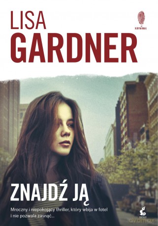 Znajdź ją - Lisa Gardner [KSIĄŻKA]