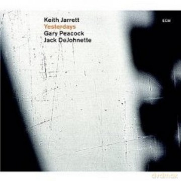 Jarrett,Peacock,Dejohnette: Yesterdays 180g Audiophile [2xWinyl]