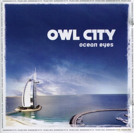 Owl City: Ocean Eyes (polska cena) [CD]