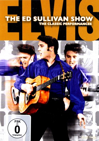 Elvis Presley: The Ed Sullivan Show: The Classic Perfomances [DVD]