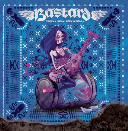 The Bastard: Ciężka Dola Rock'n'rolla [CD]