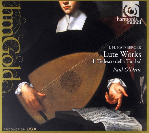 Kapsberger: Lute Works Paul O Dette (digipack) [CD]