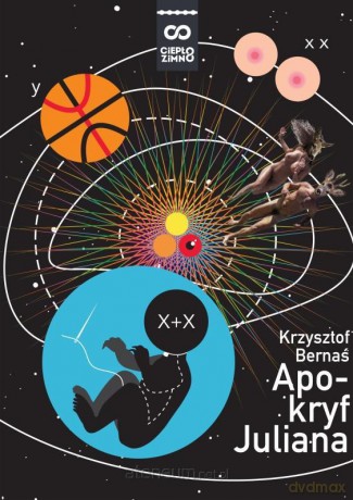 Apokryf Juliana - Krzysztof Bernaś, Natalia Ryś, Maria Strzelecka [KSIĄŻKA]