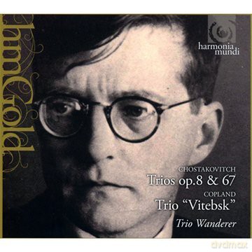 Chostakovitch Copland: Trio Wanderer (digipack) [CD]