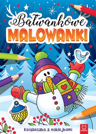 Bałwankowe malowanki. Książeczka z naklejkami [KSIĄŻKA]