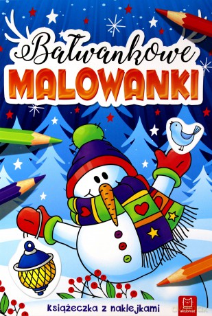 Bałwankowe malowanki. Książeczka z naklejkami [KSIĄŻKA]