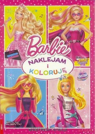 Barbie. Naklejam i koloruję [KSIĄŻKA]