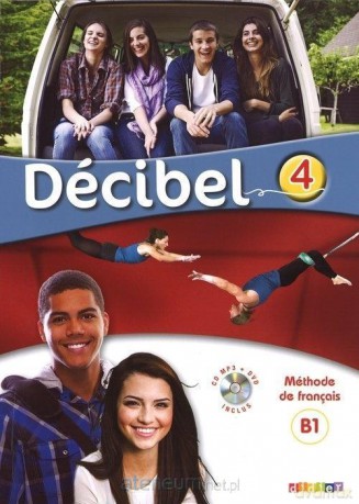 Decibel 4 B1 Podręcznik [KSIĄŻKA]