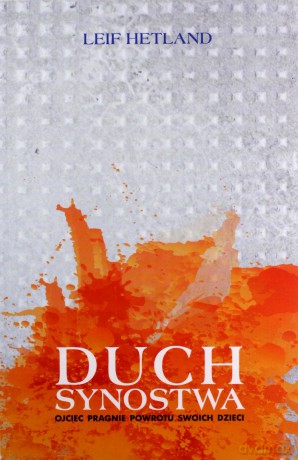 Duch Synostwa - Leif Hetland [KSIĄŻKA]