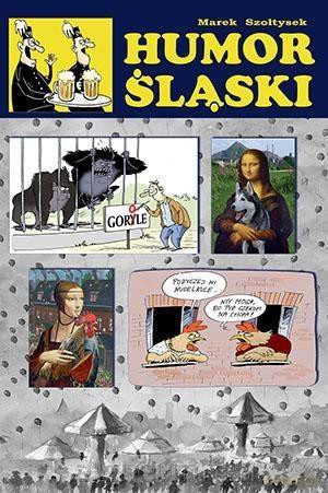 Humor Śląski - Marek Sołtysek [KSIĄŻKA]