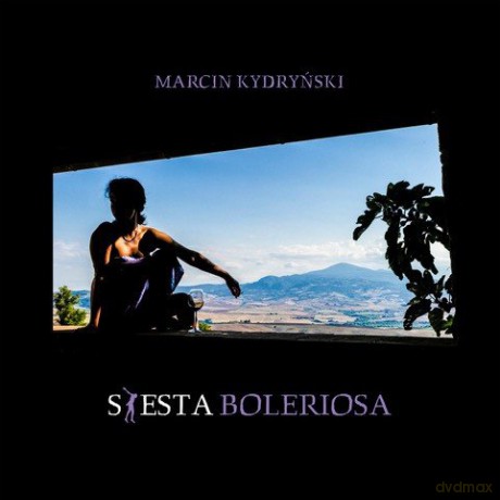 Marcin Kydryński: Siesta Boleriosa [Winyl]