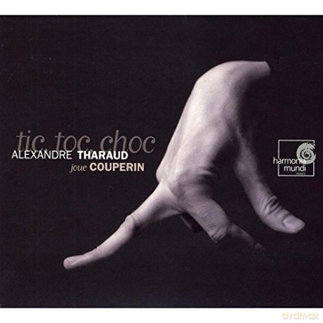 Couperin: Tic Toc Choc (digipack) [CD]