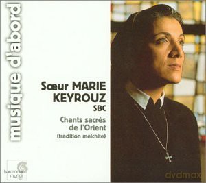 Soeur Marie Keyrouz: Chants Sacres De l Orient (digipack) [CD]