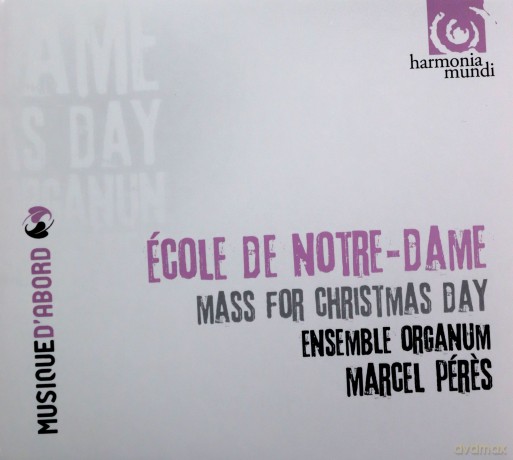 Ecole De Notre-Dame: Ensemble Organum Peres  [CD]