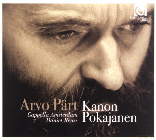 Arvo Part: Kanon Pokajanen Capella Amsterdam Daniel Reuss [CD]