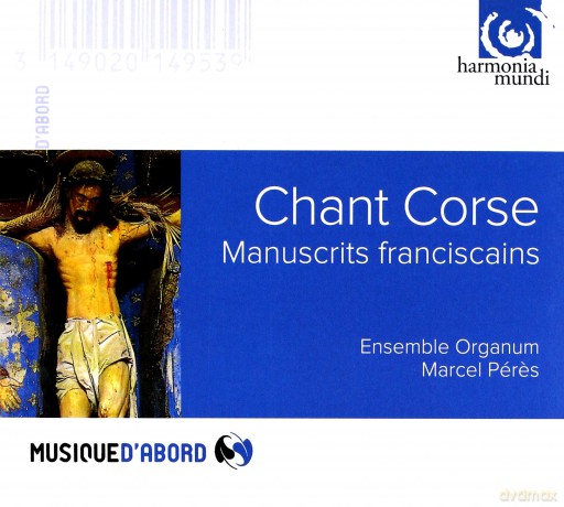 Chant Corse: Manuscrits Franciscains Peres (digipack) [CD]