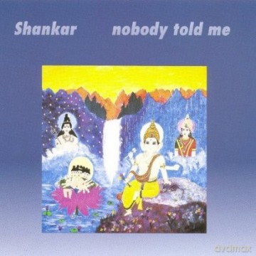 Shankar: Nobody Told Me [Winyl]