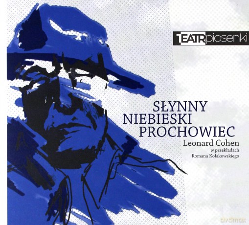 Teatr Piosenki: Leonard Cohen: Słynny Niebieski Prochowiec [CD]