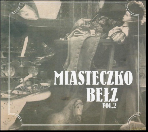 Miasteczko Bełz vol. 2 (digipack) [CD]