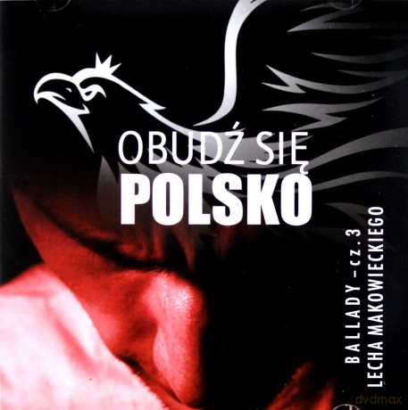 Lech Makowiecki: Obudź Się Polsko [CD]