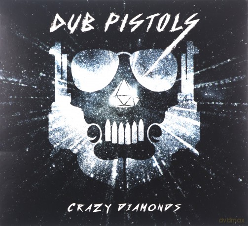 Dub Pistols: Crazy Diamonds (digipack) [CD]