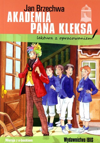 Akademia pana Kleksa. Lektura z opracowaniem - Jan Brzechwa [KSIĄŻKA]