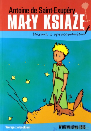 Mały Książę. Lektura z opracowaniem - Saint-Exupéry Antoine de [KSIĄŻKA]