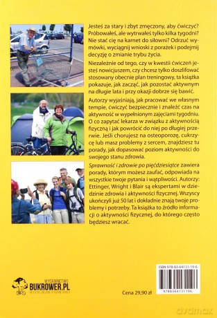 Sprawność i zdrowie po pięćdziesiątce - Walter H. Ettinger, Brenda S. Wright, Steven Blair [KSIĄŻKA]
