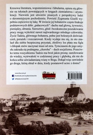 Uparty Tadzio kowal swego losu, czyli spod Czerniowiec do Lwowa, dookoła Europy - Zygmunt Gizella [KSIĄŻKA]