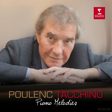 Tacchino: Francis Poulenc: Piano Melodies - Gabriel Tacchino [CD]