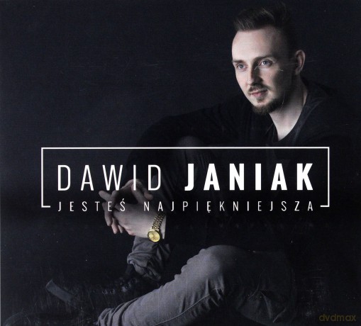 Dawid Janiak: Jesteś najpiękniejsza (digipack) [CD]