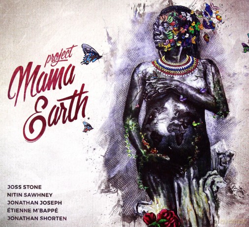 Project Mama Earth: Mama Earth (digipack) [CD]